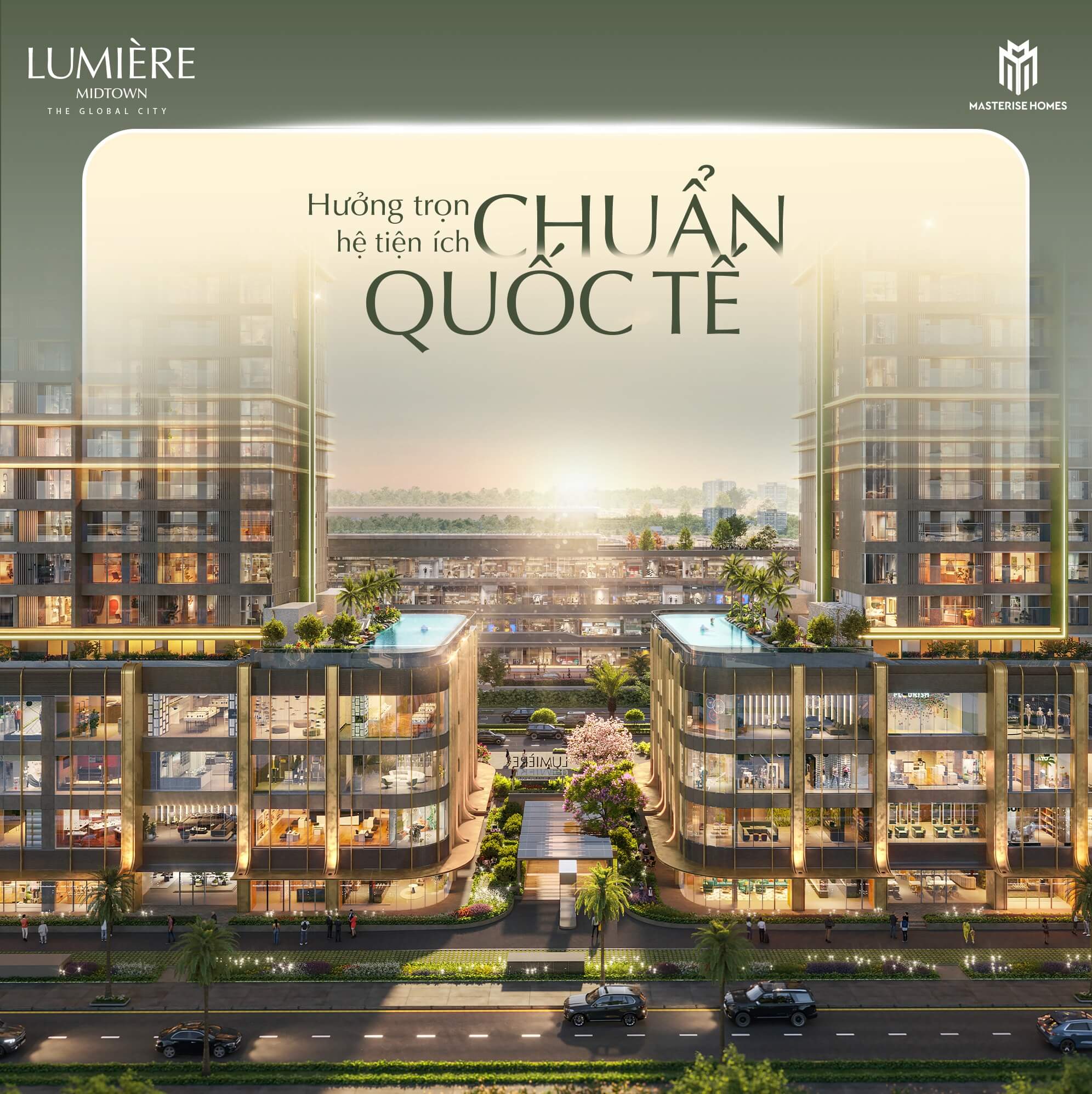 LUMIÈRE MIDTOWN CHUẨN QUỐC TẾ