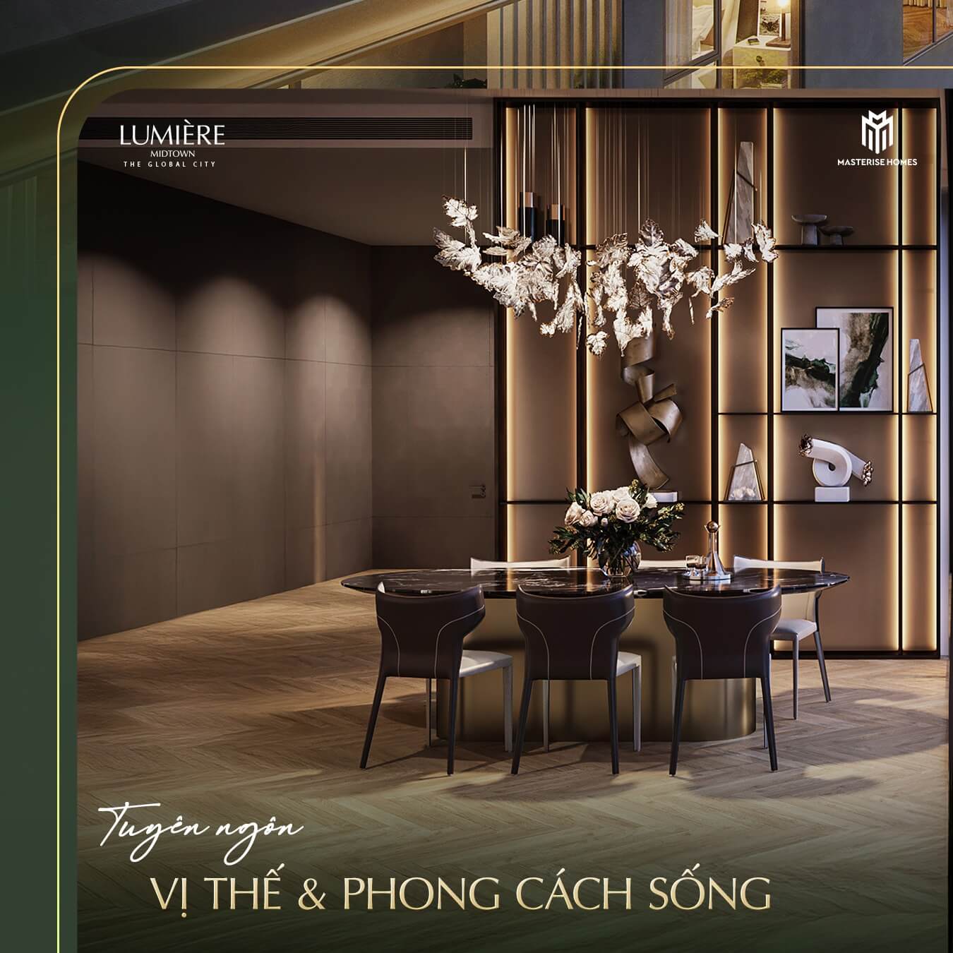 LUMIÈRE MIDTOWN VỊ THẾ VÀ PHONG CÁCH SỐNG