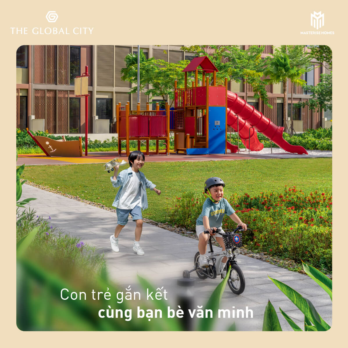 THE GLOBAL CITY TRẺ CON GẮN KẾT